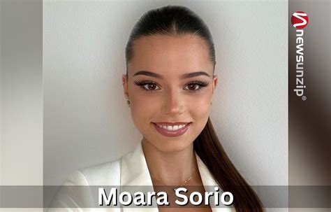 moara sorio wikipedia|Moara Sorio Wiki, Biography, Age, Family, Height, Net。